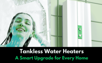Tankless Water Heaters: A Smart Upgrade for Every Home